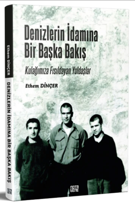 Denizlerin İdamına Bir Başka Bakış resmi