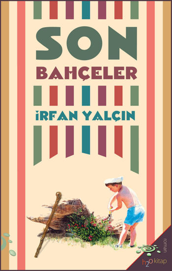 Son Bahçeler resmi