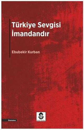 Türkiye Sevgisi İmandandır resmi