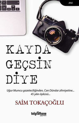 Kayda Geçsin Diye resmi