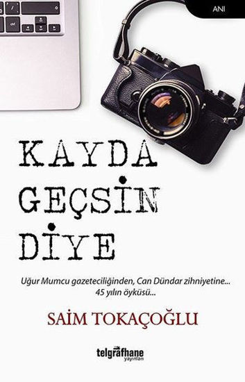 Kayda Geçsin Diye resmi