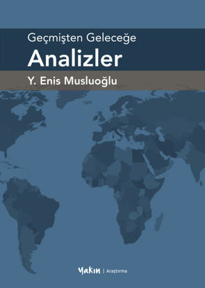 Geçmişten Geleceğe Analizler resmi