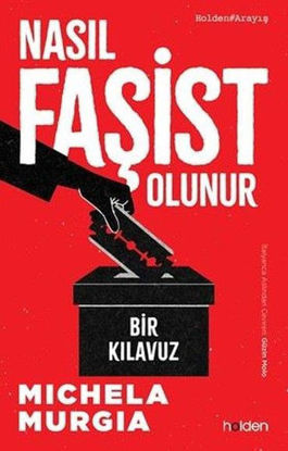 Nasıl Faşist Olunur resmi