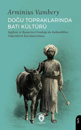 Doğu Topraklarında Batı Kültürü resmi
