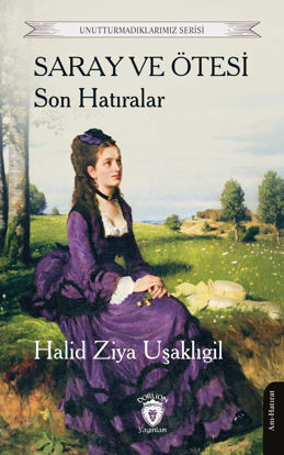 Saray ve Ötesi - Son Hatıralar resmi