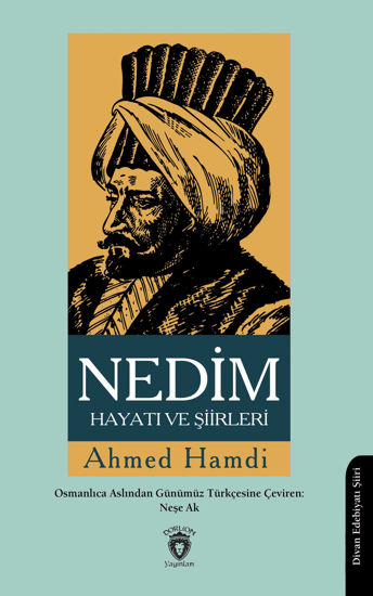 Nedim Hayatı ve Şiirleri resmi
