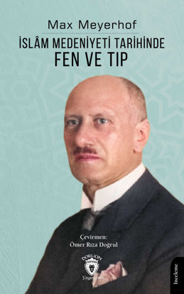 İslâm Medeniyeti Tarihinde Fen ve Tıp resmi