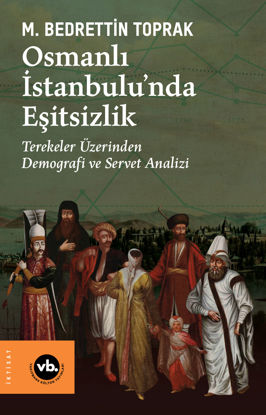 Osmanlı İstanbulu’nda Eşitsizlik resmi