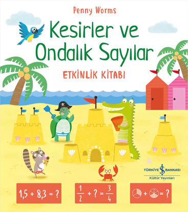 Kesirler ve Ondalık Sayılar Etkinlik Kitabı resmi