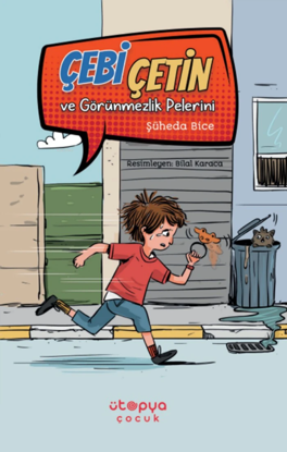 Çebi Çetin ve Görünmezlik Pelerini resmi