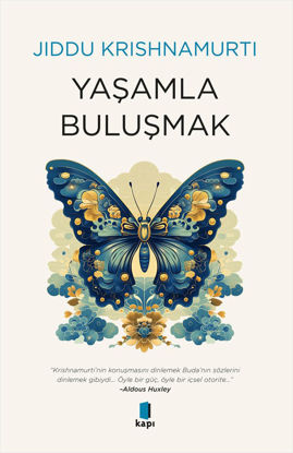 Yaşamla Buluşmak resmi
