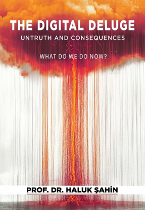The Dijital Deluge - Untruth and Consequenses resmi