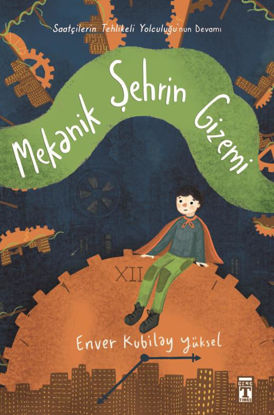 Mekanik Şehrin Gizemi resmi