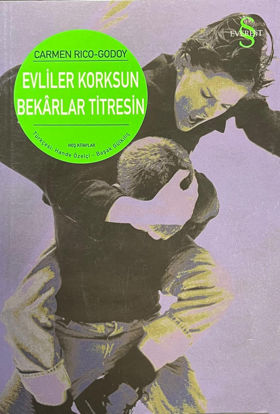 Evliler Korksun Bekarlar Titresin resmi