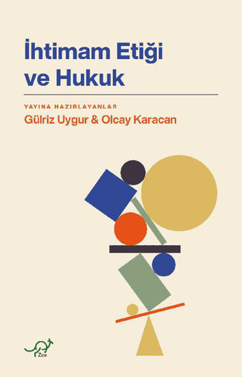 İhtimam Etiği ve Hukuk resmi