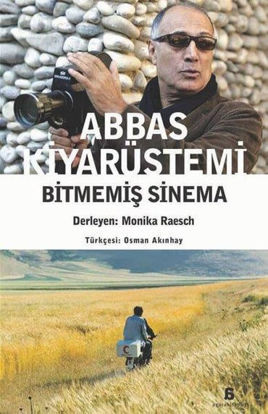 Abbas Kiyarüstemi - Bitmemiş Sinema resmi