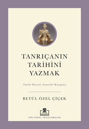 Tanrıçanın Tarihini Yazmak resmi