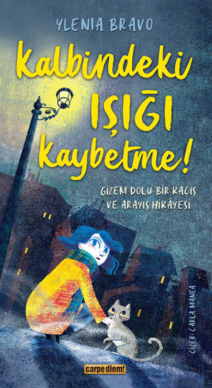 Kalbindeki Işığı Kaybetme! resmi