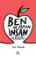 Ben Ne Zaman İnsan Olacağım? resmi