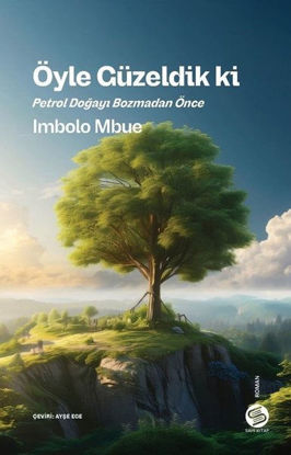 Öyle Güzeldik ki resmi