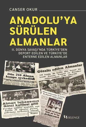 Anadolu'ya Sürülen Almanlar resmi