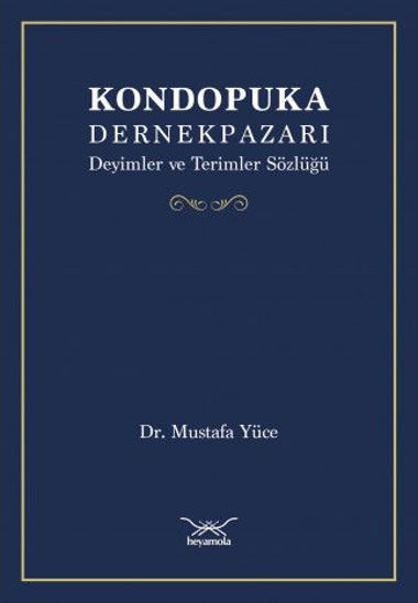 Kondopuka - Dernekpazarı Deyimler ve Terimler Sözlüğü resmi