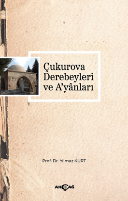 Çukurova Derebeyleri ve A'yanları resmi