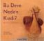 Bu Deve Neden Kızdı? resmi