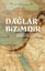 Dağlar Bizimdir resmi