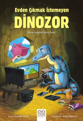 Evden Çıkmak İstemeyen Dinozor resmi