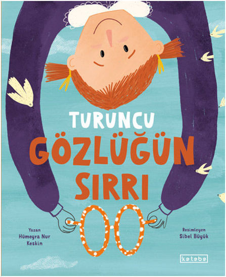 Turuncu Gözlüğün Sırrı resmi