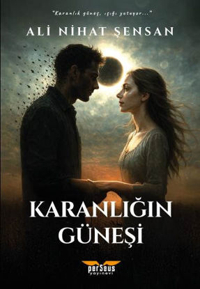 Karanlığın Güneşi resmi