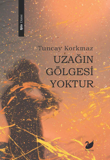 Uzağın Gölgesi Yoktur resmi