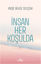 İnsan Her Koşulda resmi