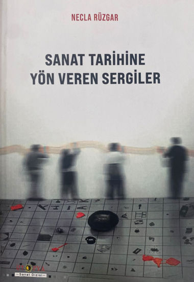 Sanat Tarihine Yön Veren Sergiler resmi
