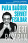 Para Bağırır Servet Fısıldar resmi