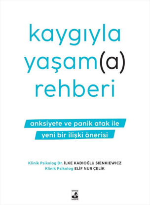 Kaygıyla Yaşam(a) Rehberi resmi