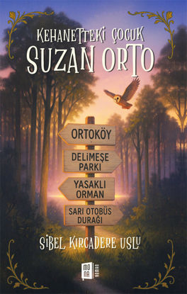 KEHANETTEKİ ÇOCUK SUZAN ORTO resmi