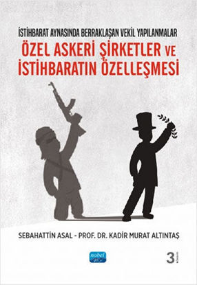 Özel Askeri Şirketler ve İstihbaratın Özelleşmesi resmi