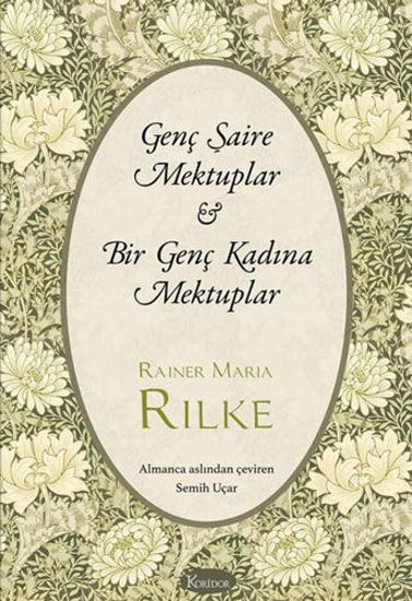 Genç Şaire Mektuplar - Bir Genç Kadına Mektuplar - Ciltli resmi