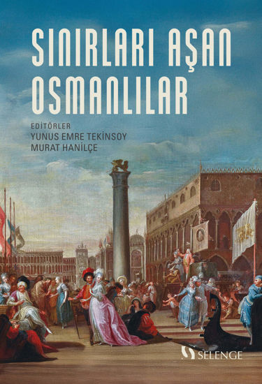Sınırları Aşan Osmanlılar resmi