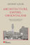 Architecture, Empire, Orientalism - Ciltli resmi