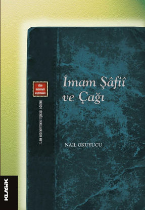 İmam Şâfiî ve Çağı resmi