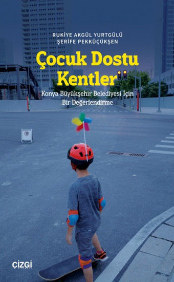 Çocuk Dostu Kentler resmi
