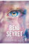 Beni Seyret - Ciltli resmi
