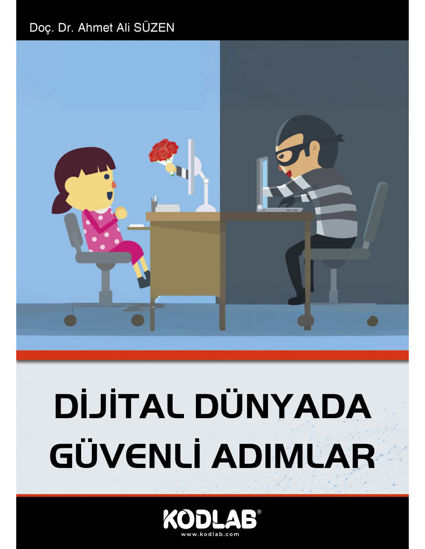 Dijital Dünyada Güvenli Adımlar resmi