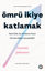 Ömrü İkiye Katlamak resmi