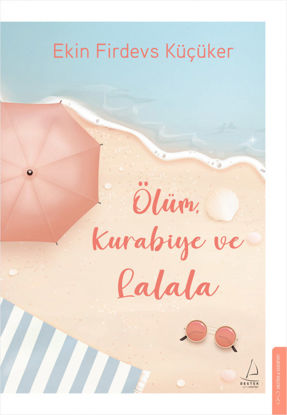 Ölüm Kurabiye ve Lalala resmi
