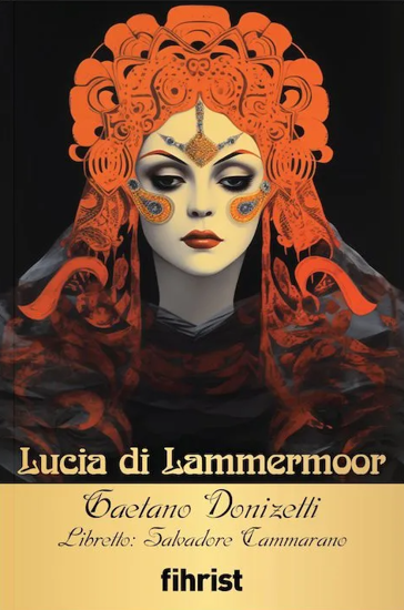 Lucia Di Lammermoor - Opera Klasikleri - 32 resmi