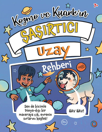 Kozmo ve Kuark’ın Şaşırtıcı Uzay Rehberi resmi